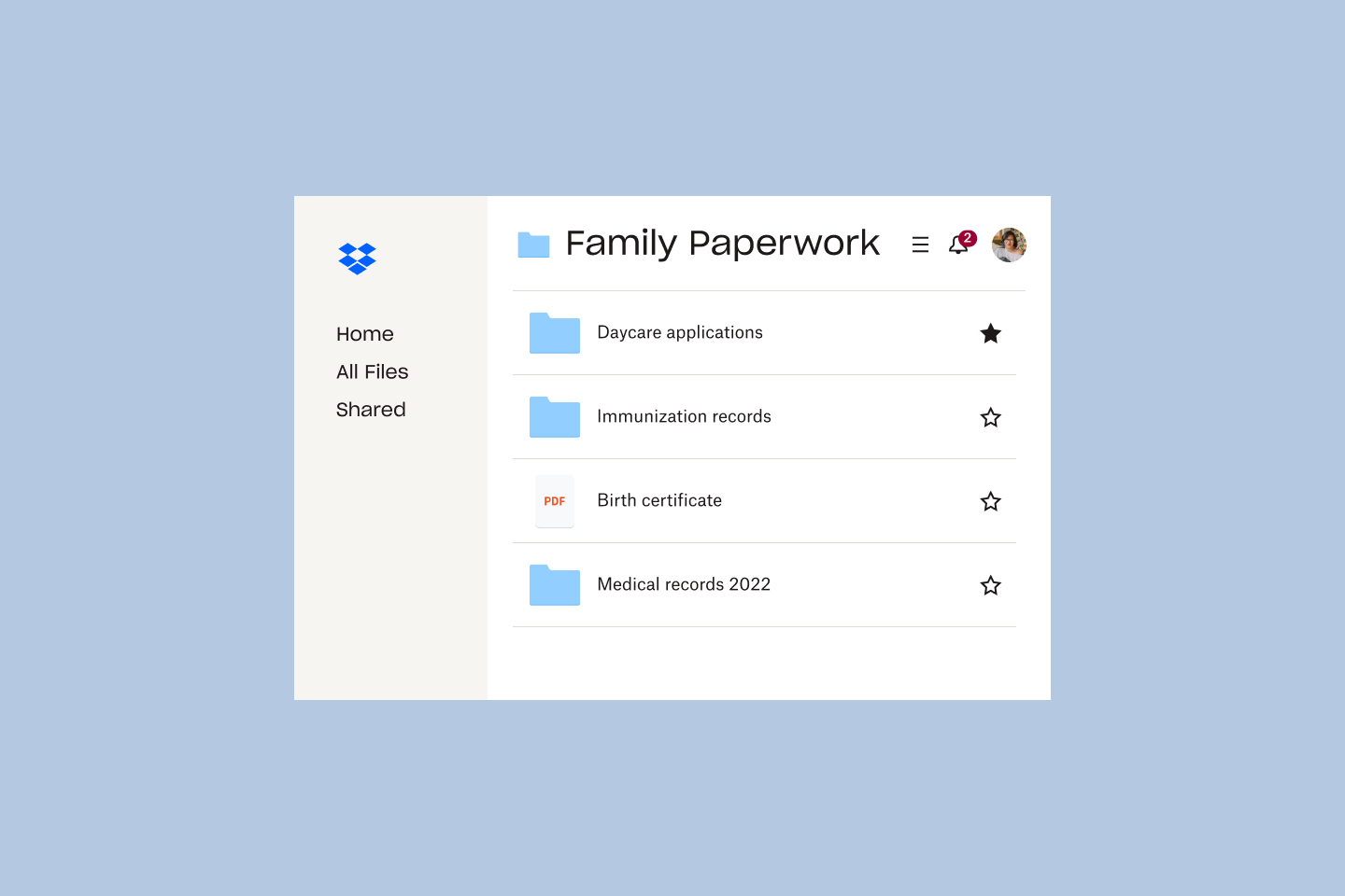Store back-up copies of important family paperwork in your Dropbox account