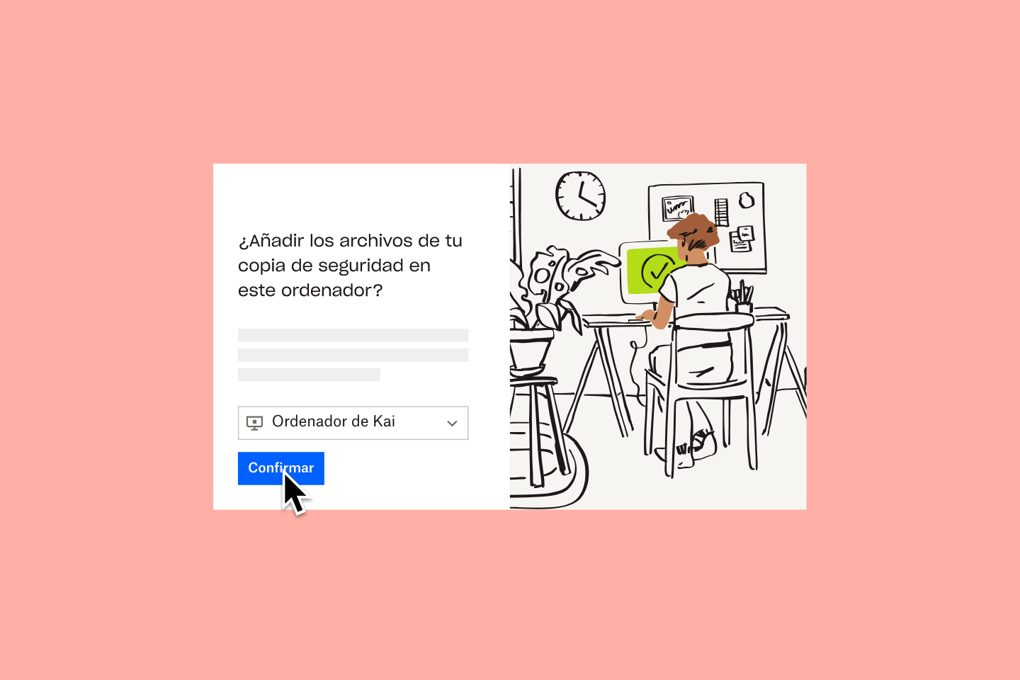 Captura de pantalla del flujo de trabajo de restauración de archivos de Dropbox Backup junto a una ilustración de una persona sentada ante un monitor con una pantalla verde y una marca de verificación.