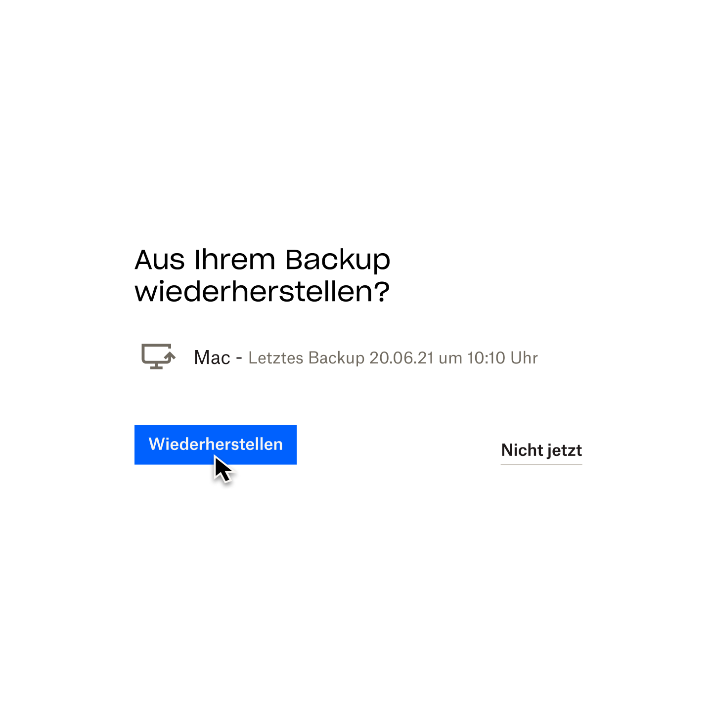 Dropbox Backup-Meldung mit der Frage „Dateien aus Sicherung wiederherstellen?“ und Mauszeiger über der Schaltfläche „Wiederherstellen“