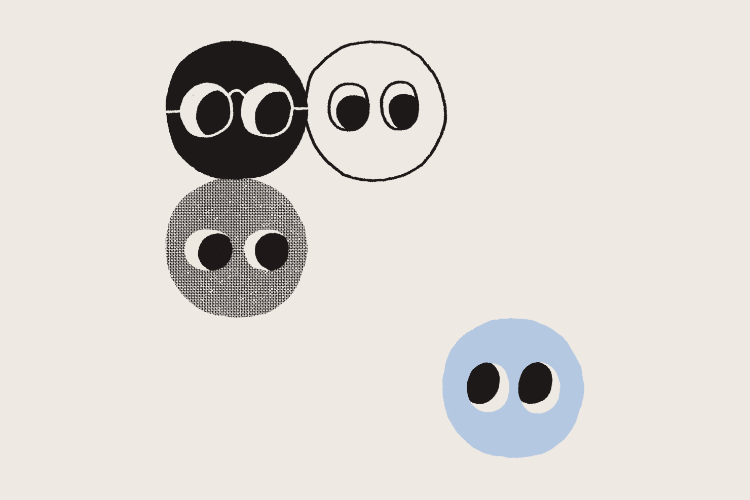 An illustration of three grayscale circles  looking at a light-blue circle all with cartoon eyeballs.