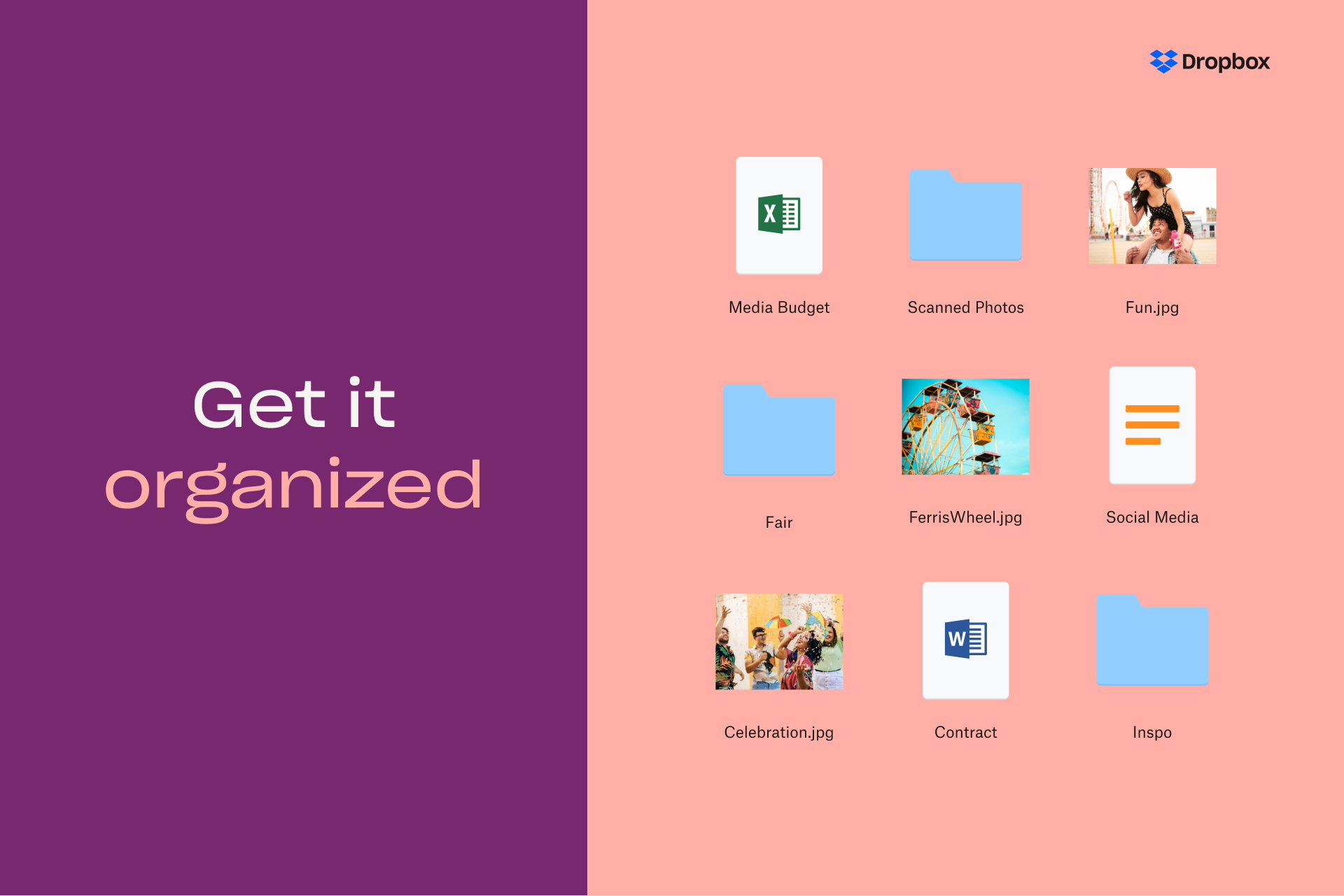 Una raccolta di diversi tipi di file accanto alle parole “Get it organized” (Organizzati)