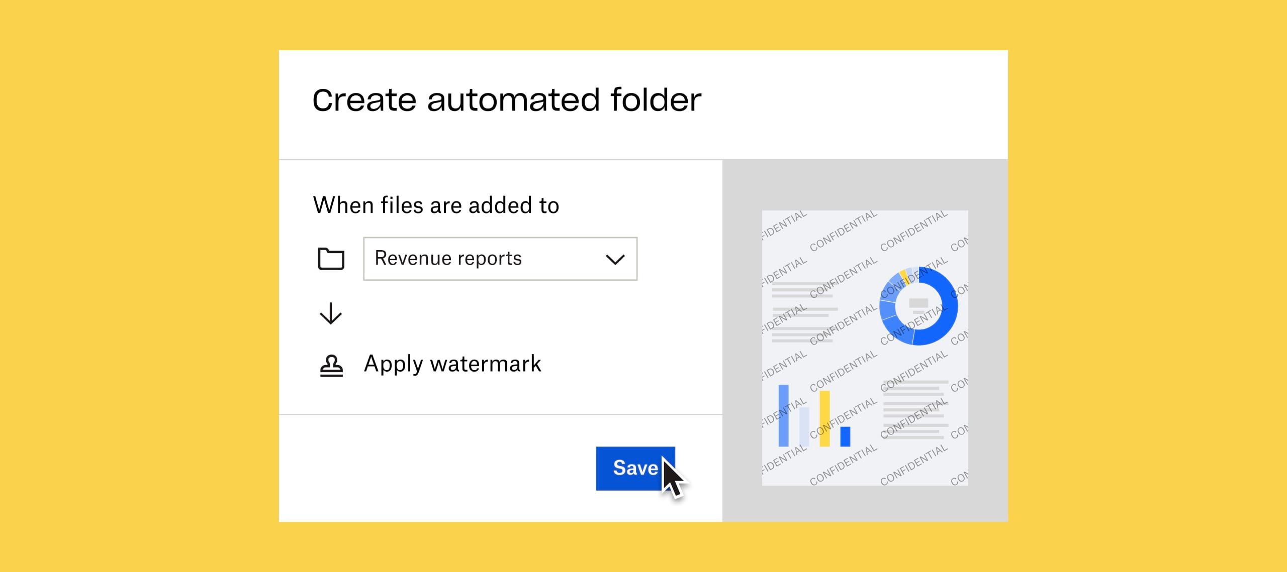 A user clicking a blue “save” button to automatically apply a watermark to any document added to the “revenue reports” folder